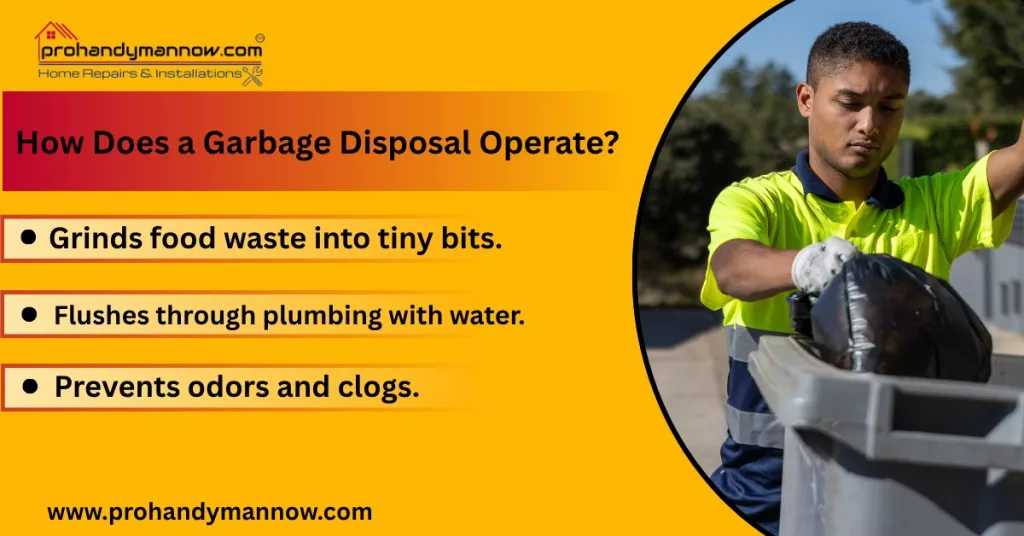 How Does a Garbage Disposal Operate
