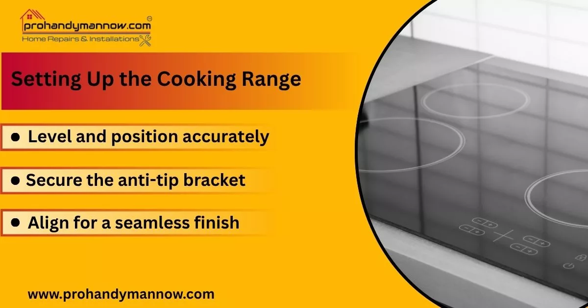 Setting Up the Cooking Range