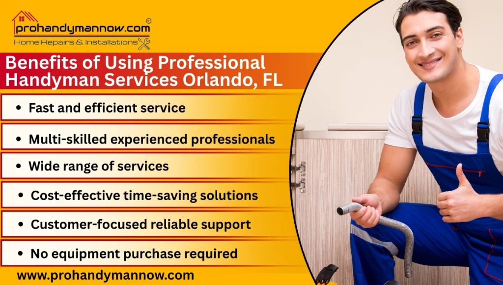 Benefits of Using Professional Handyman Services Orlando, FL Benefits of Using Professional Handyman Services Orlando, FL