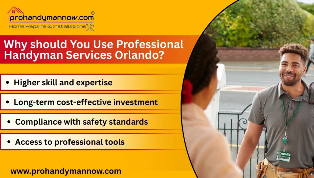 Why should You Use Professional Handyman Services Orlando Why should You Use Professional Handyman Services Orlando