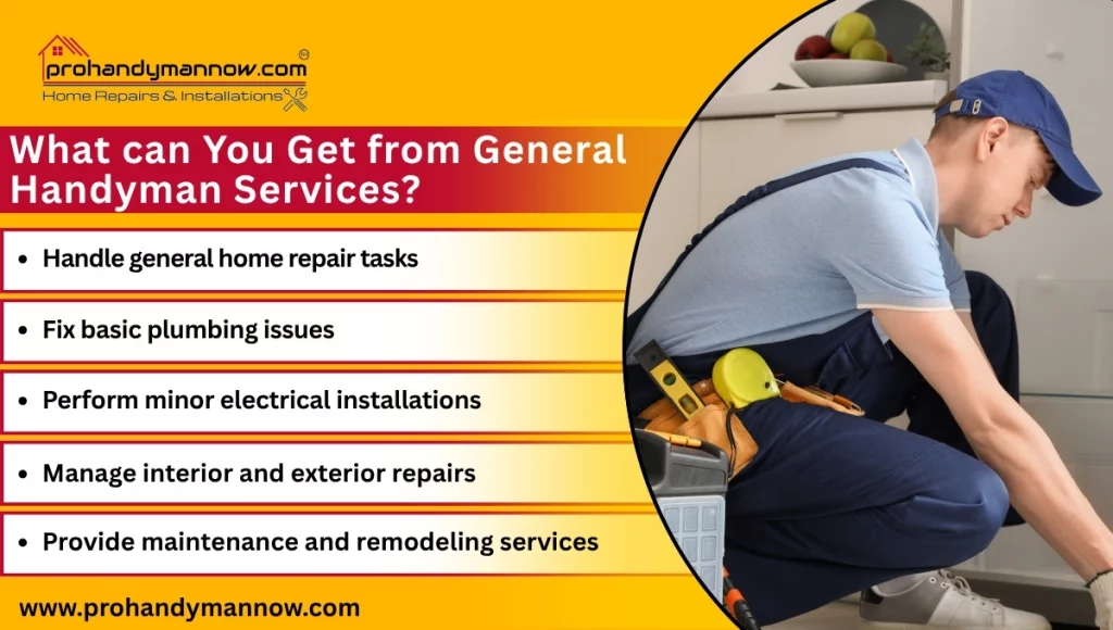 What can You Get from General Handyman Services