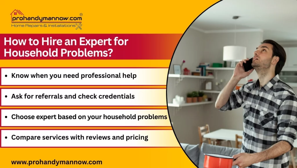 How to Hire an Expert for Household Problems How to Hire an Expert for Household Problems