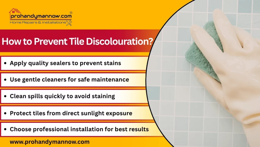 How to Prevent Tile Discolouration